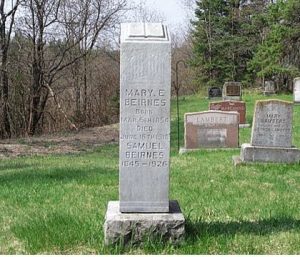 MARY E BEIRNES BORN MAR. 6TH 1854 DIED JUNE 16TH 1918 SAMUEL BEIRNES 1845 - 1926