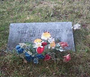 WILLARD T. BEIRNESS 1943 - 1975 LOVING HUSBAND FATHER AND SON